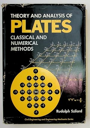 Theory and Analysis of Plates : Classical and Numerical Methods