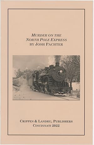 Murder on the North Pole Express (First Edition)