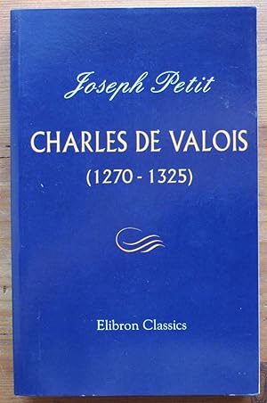 Charles de Valois (1270-1325)