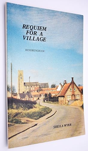 REQUIEM FOR A VILLAGE Hindringham [Signed]