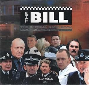 The Bill: The Official Case Book: Contains Removable Evidence, Police Documents and Memorabilia