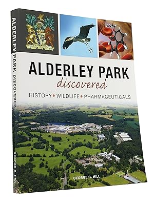 Alderley Park Discovered: History, Wildlife, Pharmaceuticals