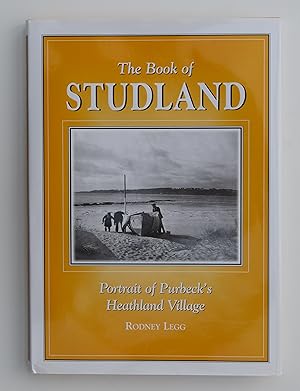 The Book of Studland: Portrait of Purbecks Heathland Village