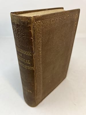 A HANDBOOK OF CHEMICAL MANIPULATION A Facsimile of the Cambridge Edition of 1842