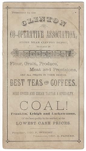 Clinton Co-Operative Association.Dealers in Groceries, Flour, Grain, Produce.Best Teas and Coffee...