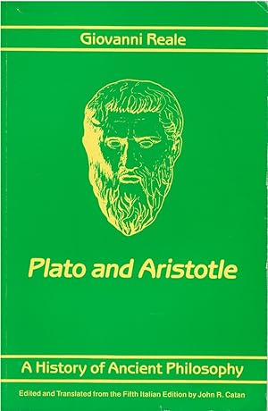 Plato and Aristotle (A History of Ancient Philosophy, Volume II)