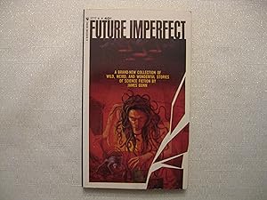 Future Imperfect (First Edition)