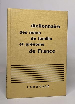 Dictionnaire des noms de famille et prénoms de france