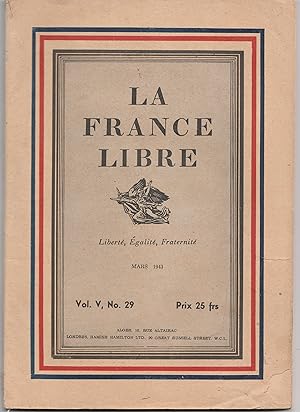 La France Libre. N° 29. Mars 1943