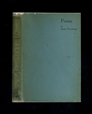 POEMS BY ISAAC ROSENBERG (First edition in the scarce pre-war dustwrapper)