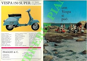 Vespa 50 - 125 GT - 150 Super. "Con Vespa si può".