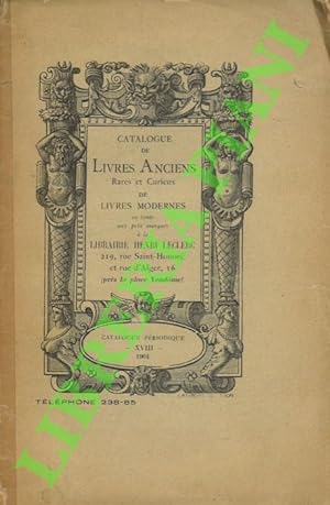 Catalogue des livres anciens rares et curieux de livre modernes en vente aux prix marqués.