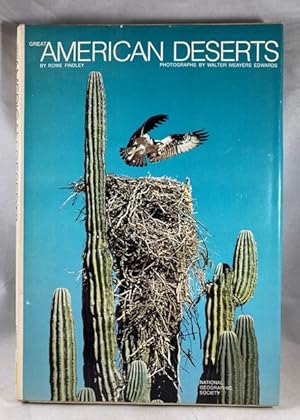 Great American Deserts [Prepared by the Special Publications Division, National Geographic Society]