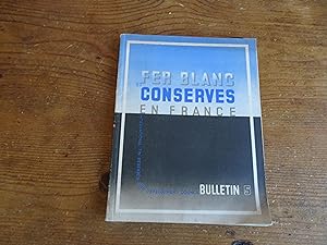 LE FER-BLANC ET LES CONSERVES En France Bulletin L'International Tin Research And Development Cou...