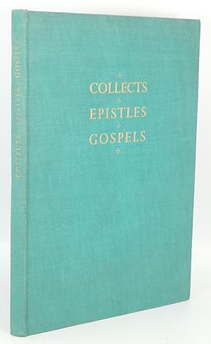 The Collects Epistles & Gospels from the Book of Common Prayer for Sundays Throughout the Year an...