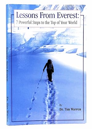 Lessons from Everest: 7 Powerful Steps to the Top of Your World