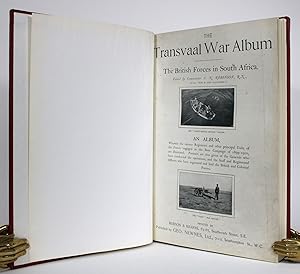 The Transvaal War Album: The British Forces in South Africa