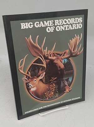 Big Game Records of Ontario