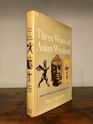 Three Ways of Asian Wisdom Hinduism Buddhism Zen And Their Significance for the West