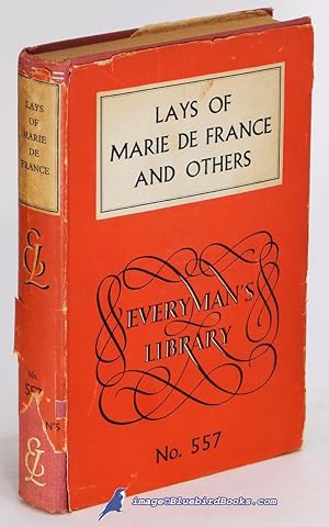 Lays of Marie de France, and Other French Legends (Everyman's Library #557)