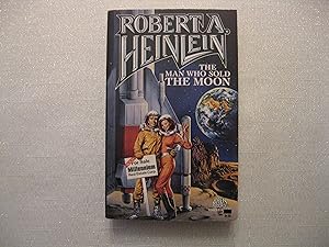 The Man Who Sold the Moon (First Baen Edition)