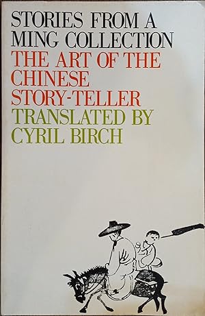 Stories from a Ming Collection: The Art of the Chinese Story-Teller