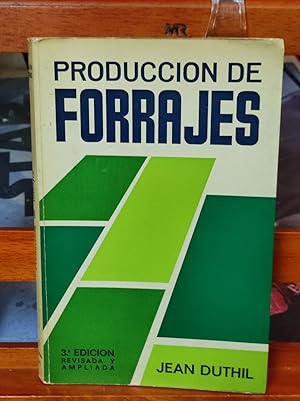 PRODUCCIÓN DE FORRAJES :