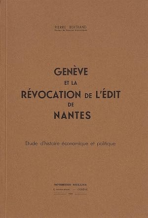 Genève et la révocation de l'Edit de Nantes