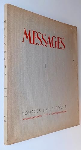 Messages n°I, janvier 1944 : Souces de la poésie.
