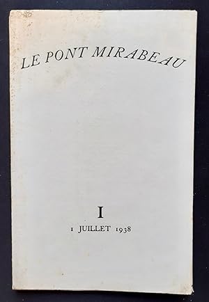 Le Pont Mirabeau : n° I, juillet 1938.