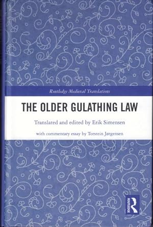 The Older Gulathing Law. Translated and edited by Erik Simensen with commentary essay by Torstein...
