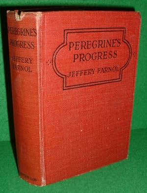 PEREGRINE'S PROGRESS OR DIANA OF THE DAWN [ SIGNED COPY ]