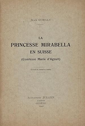 La princesse Mirabella en Suisse (Comtesse Marie d'Agoult)