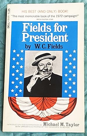Fields for President