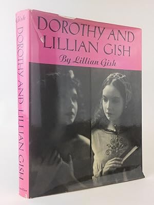 DOROTHY AND LILLIAN GISH [Inscribed]