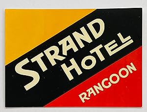 Original Vintage Luggage Label - Strand Hotel, Rangoon