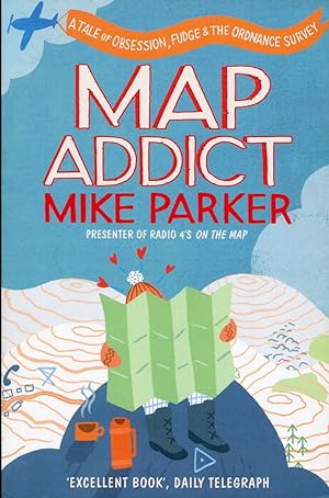 Map Addict (Signed By Author)