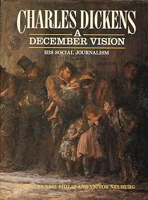 Charles Dickens : A December Vision : His Social Jornalism