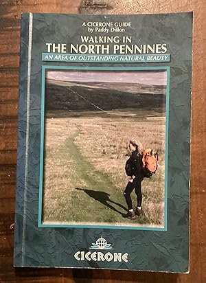 Walking in the North Pennines: A Walker's Guide (Cicerone guides)