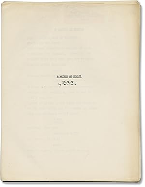 A Matter of Ethics (Original teleplay script for an unproduced television movie)