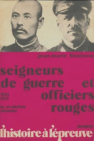 Seigneurs de guerre et officiers rouges 1924-1927 - Jean-Marie Bouissou