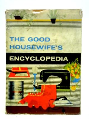 The Good Housewife's Encyclopedia