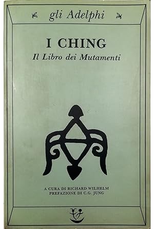 I Ching Il Libro dei Mutamenti