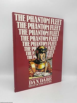 The Phantom Fleet Dan Dare Pilot of the Future Vol 8