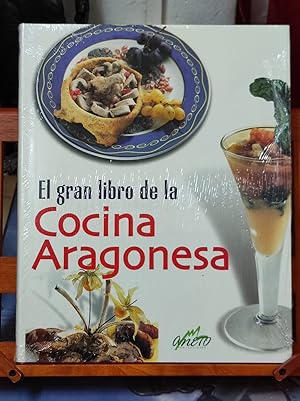 EL GRAN LIBRO DE LA COCINA ARAGONESA :