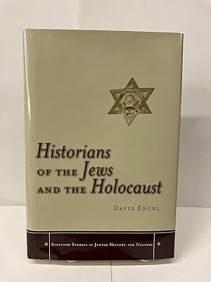Historians of the Jews and the Holocaust