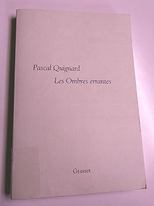 Les Ombres errantes : Tome 1, Dernier royaume - Prix Goncourt 2002
