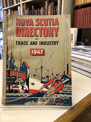 Nova Scotia Directory of Trade and Industry : 1947