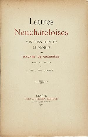 Lettres neuchâteloises - Mistriss Henley Le Noble