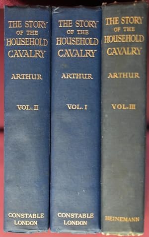 The Story of the Household Cavalry (3 Volumes)